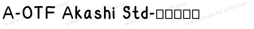 A-OTF Akashi Std字体转换